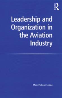 Leadership and Organization in the Aviation Industry