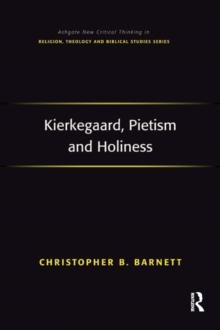 Kierkegaard, Pietism and Holiness