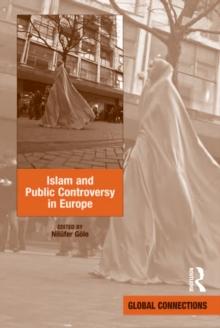 Islam and Public Controversy in Europe