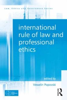 International Rule of Law and Professional Ethics