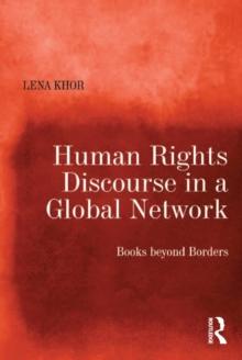 Human Rights Discourse in a Global Network : Books beyond Borders