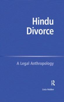 Hindu Divorce : A Legal Anthropology