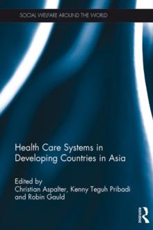 Health Care Systems in Developing Countries in Asia