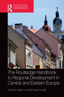 The Routledge Handbook to Regional Development in Central and Eastern Europe