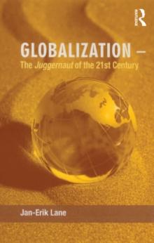 Globalization - The Juggernaut of the 21st Century