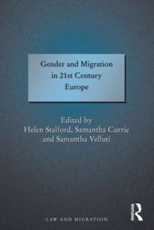 Gender and Migration in 21st Century Europe