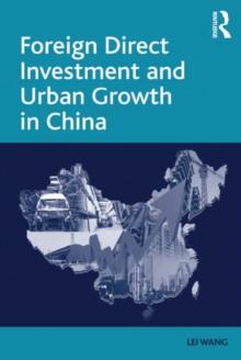 Foreign Direct Investment and Urban Growth in China