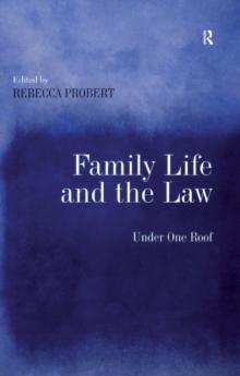 Family Life and the Law : Under One Roof