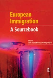 European Immigration : A Sourcebook