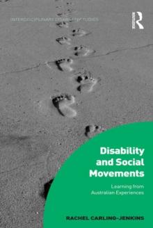 Disability and Social Movements : Learning from Australian Experiences