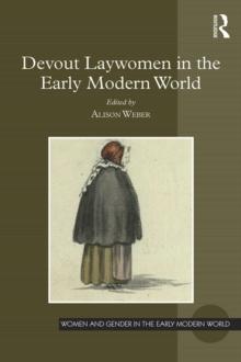 Devout Laywomen in the Early Modern World