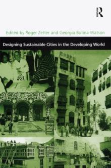 Designing Sustainable Cities in the Developing World