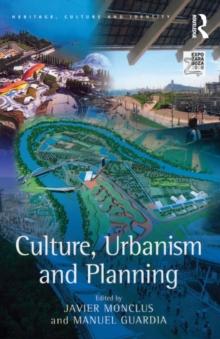 Culture, Urbanism and Planning