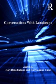 Conversations With Landscape