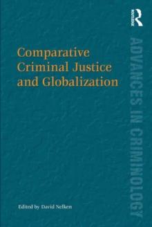 Comparative Criminal Justice and Globalization