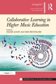 Collaborative Learning in Higher Music Education