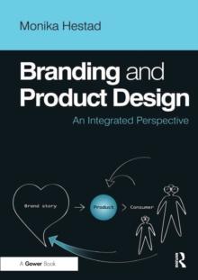 Branding and Product Design : An Integrated Perspective