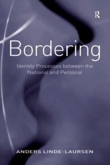 Bordering : Identity Processes between the National and Personal