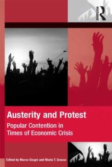 Austerity and Protest : Popular Contention in Times of Economic Crisis