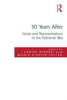 30 Years After : Issues and Representations of the Falklands War