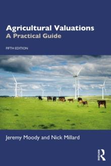 Agricultural Valuations : A Practical Guide