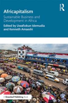 Africapitalism : Sustainable Business and Development in Africa