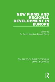 New Firms and Regional Development in Europe