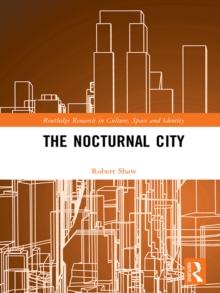 The Nocturnal City