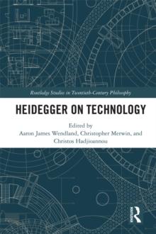 Heidegger on Technology