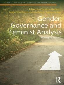 Gender, Governance and Feminist Analysis : Missing in Action?