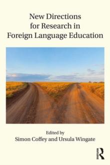 New Directions for Research in Foreign Language Education