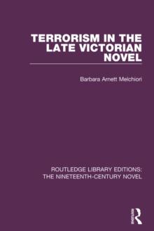 Terrorism in the Late Victorian Novel