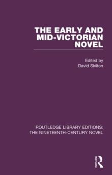 The Early and Mid-Victorian Novel