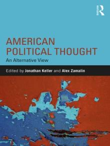 American Political Thought : An Alternative View