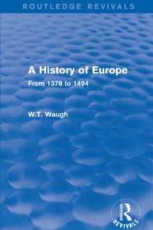 A History of Europe : From 1378 to 1494