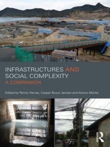 Infrastructures and Social Complexity : A Companion