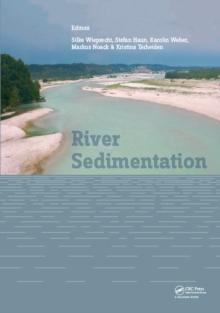 River Sedimentation : Proceedings of the 13th International Symposium on River Sedimentation (Stuttgart, Germany, 19-22 September, 2016)