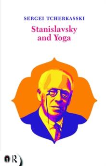 Stanislavsky and Yoga