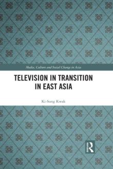 Television in Transition in East Asia