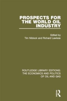 Prospects for the World Oil Industry