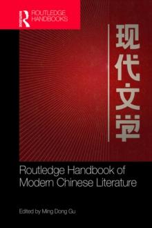 Routledge Handbook of Modern Chinese Literature