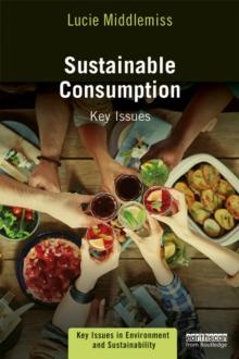 Sustainable Consumption : Key Issues