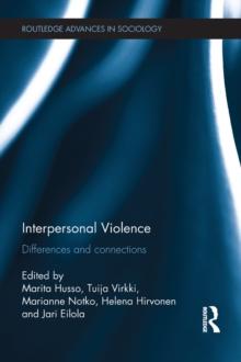 Interpersonal Violence : Differences and Connections