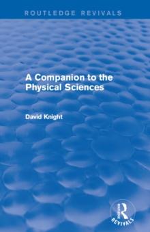 A Companion to the Physical Sciences