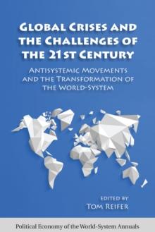 Global Crises and the Challenges of the 21st Century