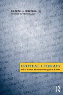 Critical Literacy : What Every American Needs to Know