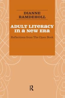 Adult Literacy in a New Era : Reflections from the Open Book