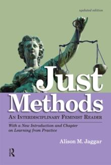 Just Methods : An Interdisciplinary Feminist Reader