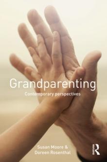 Grandparenting : Contemporary Perspectives