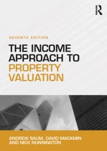 The Income Approach to Property Valuation